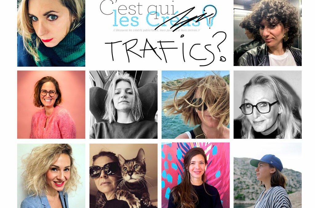 C’est qui les Trafics ?